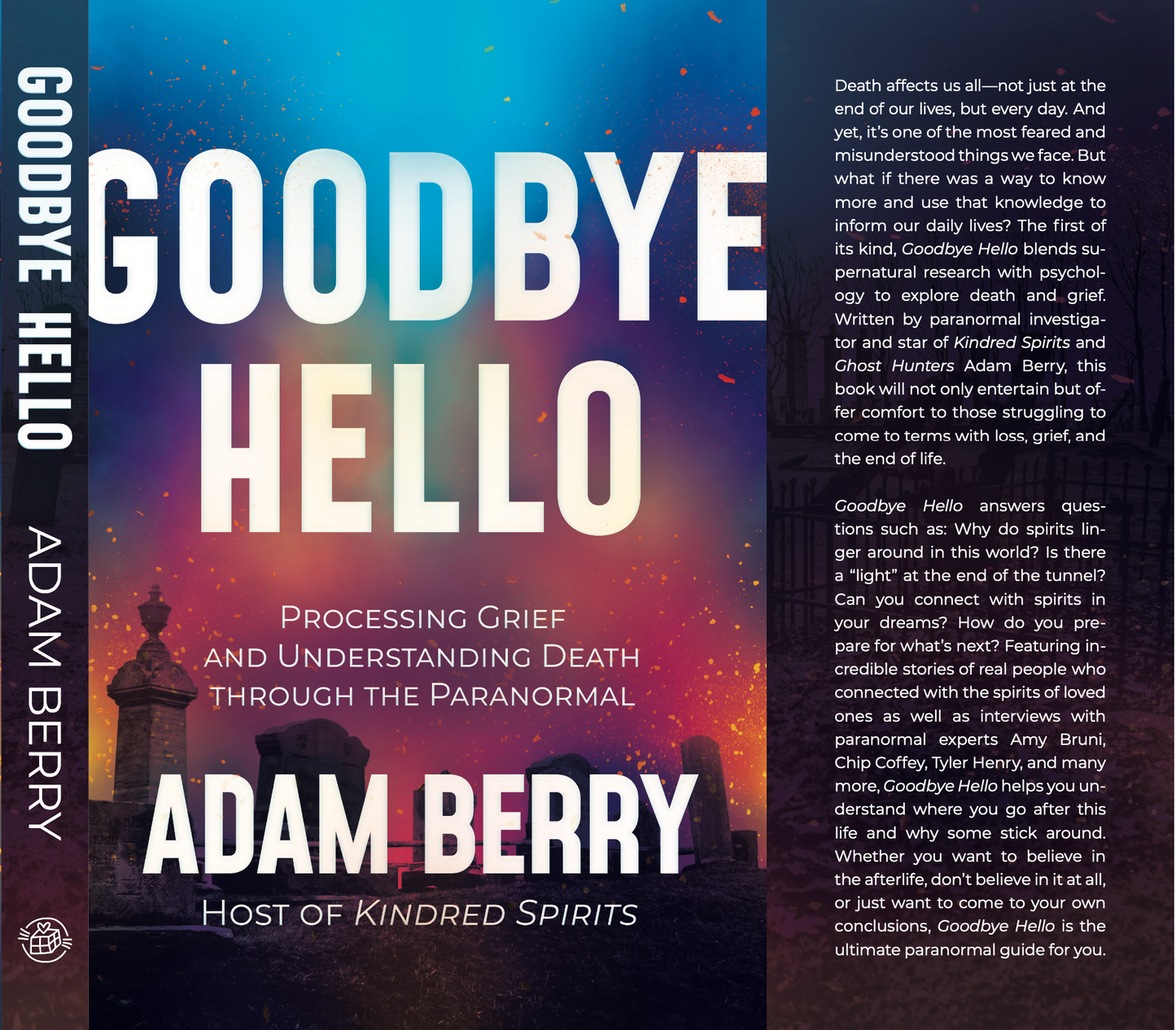 Autographed Copy of GOODBYE HELLO by Adam Berry